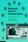 Image for Behind the myth of European Union  : prospects for cohesion