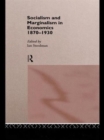 Image for Socialism &amp; Marginalism in Economics 1870 - 1930