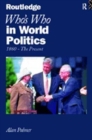 Image for Who&#39;s Who In World Politics