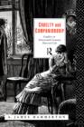 Image for Cruelty and companionship  : conflict in nineteenth-century married life