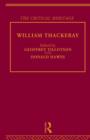 Image for William Thackeray : The Critical Heritage