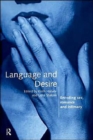 Image for Language and desire  : encoding sex, romance and intimacy
