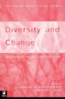 Image for Diversity and change  : education, policy and selection
