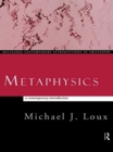 Image for Metaphysics: A Contemporary Introduction