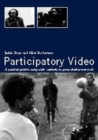 Image for Participatory video  : a practical approach to using video creatively in group development work
