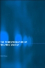 Image for The transformation of welfare states