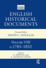 Image for English Historical Documents : Volume 8 1783-1832