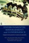 Image for Environmental management and governance  : intergovernmental approaches to hazards and sustainability