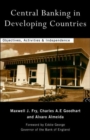 Image for Central banking in developing countries  : objectives, activities and independence