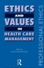 Image for Ethics and Values in Healthcare Management