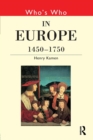Image for Who&#39;s Who in Europe 1450-1750