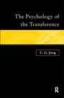 Image for The Psychology of the Transference