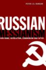 Image for Russian Messianism : Third Rome, Revolution, Communism and After
