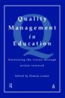 Image for Quality Management In Education: Sustaining the Vision Through Action Research