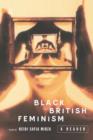 Image for Black British Feminism: A Reader