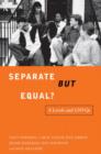 Image for Separate But Equal?