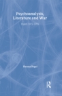 Image for Psychoanalysis, Literature and War