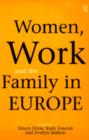 Image for Women, work and the family in Europe