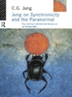 Image for Jung on synchronicity and the paranormal  : key readings