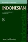 Image for Indonesian  : a comprehensive grammar