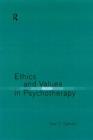 Image for Ethics and values in psychotherapy