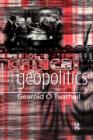 Image for Critical geopolitics  : the politics of writing global space