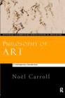 Image for Philosophy of art  : a contemporary introduction