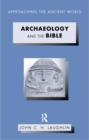 Image for Archaeology and the Bible
