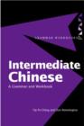 Image for Intermediate Chinese  : a grammar and workbook