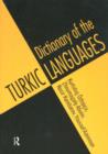 Image for Dictionary of the Turkic languages  : English-Azerbaijani, Kazakh, Kyrgyz, Tatar, Turkish, Turkmen Uighur, Uzbek