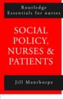 Image for Social Policy : Nurses and Patients