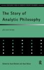 Image for The story of analytic philosophy  : plot and heroes