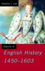 Image for Aspects of English history 1450-1603