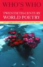Image for Who&#39;s Who in Twentieth Century World Poetry