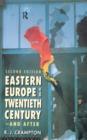 Image for Eastern Europe in the twentieth century - and after