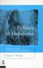 Image for Politics in Indonesia  : democracy, Islam and the ideology of tolerance