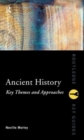 Image for Ancient History: Key Themes and Approaches