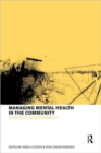 Image for Managing Mental Health in the Community