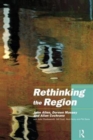 Image for Rethinking the region  : spaces of neo-liberalism
