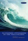 Image for Economic Dynamism in the Asia-Pacific