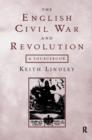Image for The English Civil War and revolution  : a sourcebook