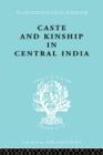 Image for Caste and Kinship in Central India