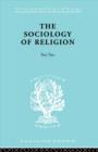 Image for The Sociology of Religion Part Two