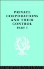Image for Private corporations and their controlPart 1