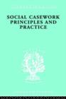 Image for Social casework  : principles and practice