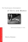Image for The Psychological Development of Girls and Women