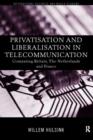 Image for Privatisation and Liberalisation in European Telecommunications