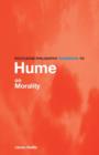 Image for Routledge Philosophy GuideBook to Hume on Morality