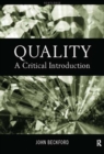 Image for Quality  : a critical introduction