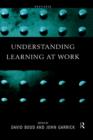 Image for Understanding Learning at Work